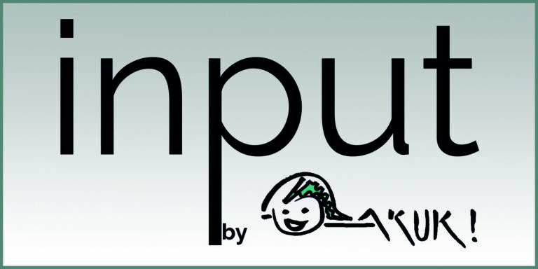 input by AKUK!