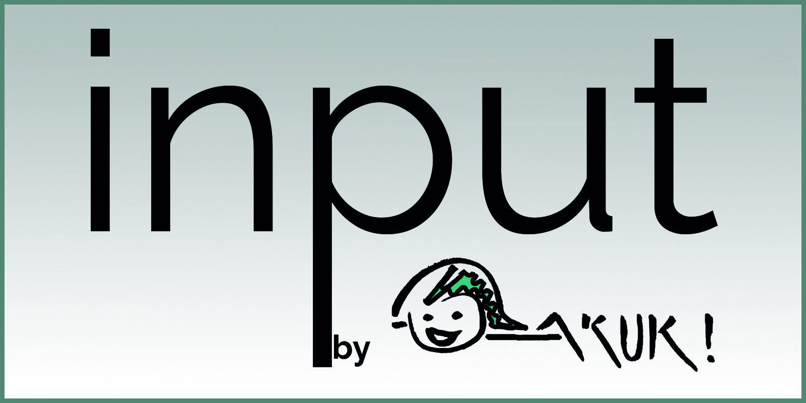 input by AKUK!